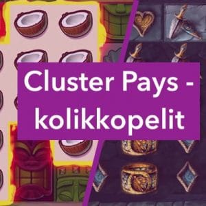 cluster pays kolikkopelit